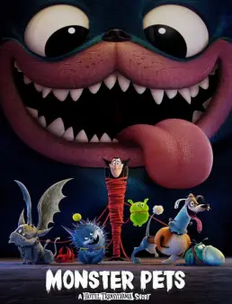 فيلم Monster Pets: A Hotel Transylvania Short 2021 مترجم