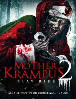 فيلم Mother Krampus 2: Slay Ride 2018 مترجم