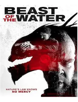 فيلم Beast of the Water 2017 مترجم