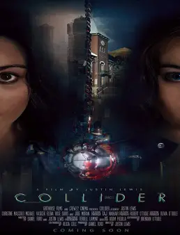 فيلم Collider 2018 مترجم
