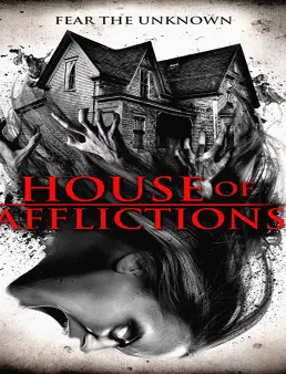 فيلم House of Afflictions مترجم