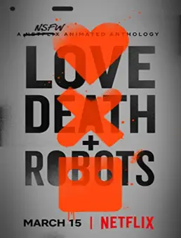 انمي Love Death and Robots الموسم 1 مترجم الحلقة 9