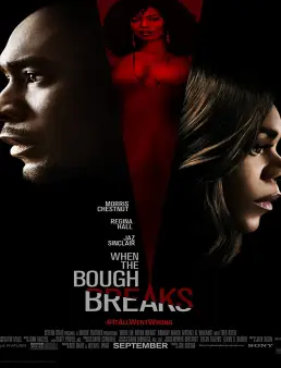 فيلم When the Bough Breaks 2016 مترجم