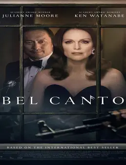 فيلم Bel Canto 2018 مترجم