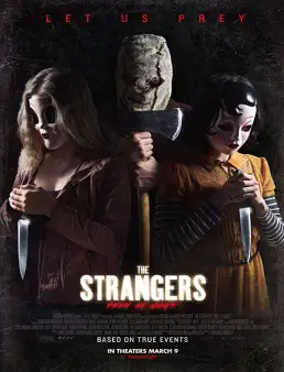 فيلم The Strangers: Prey at Night مترجم