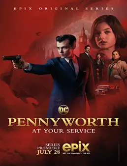 مسلسل Pennyworth الموسم 1 الحلقة 1