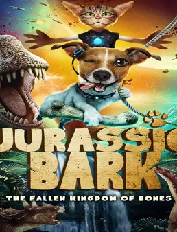 فيلم Jurassic Bark 2018 مترجم