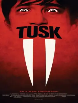 فيلم Tusk 2014 مترجم