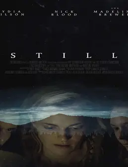 فيلم Still 2018 مترجم