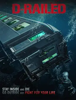 فيلم D-Railed 2018 مترجم