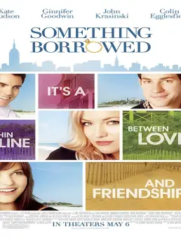 فيلم Something Borrowed 2011 مترجم
