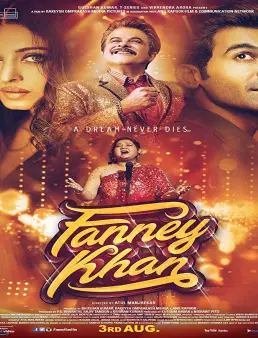 فيلم Fanney Khan 2018 مترجم