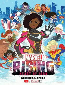 فيلم Marvel Rising: Heart of Iron 2019 مترجم