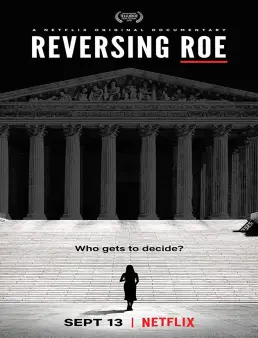 فيلم Reversing Roe 2018 مترجم