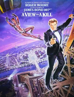 فيلم A View to a Kill مترجم