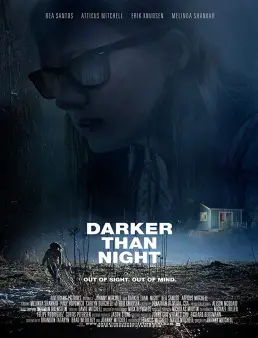 فيلم Darker Than Night 2018 مترجم