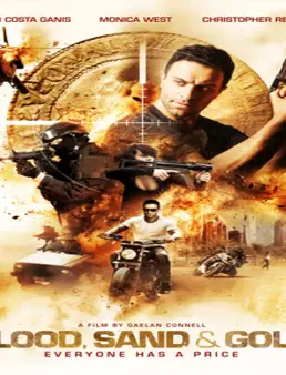 فيلم Blood Sand and Gold مترجم