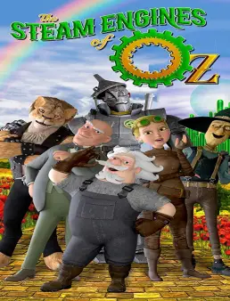 فيلم The Steam Engines of Oz 2018 مترجم