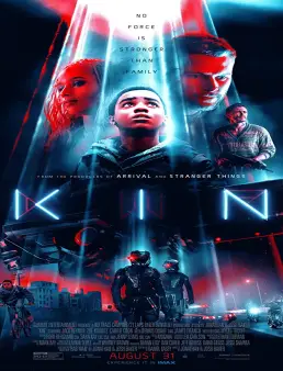 فيلم Kin 2018 مترجم