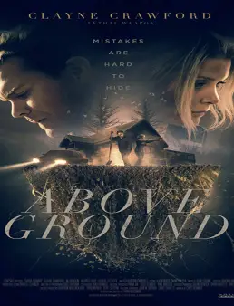 فيلم Above Ground 2017 مترجم
