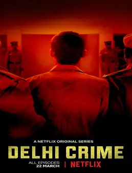 مسلسل Delhi Crime مترجم الحلقة 1