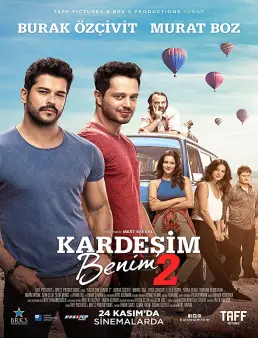 فيلم Kardesim Benim 2 مترجم