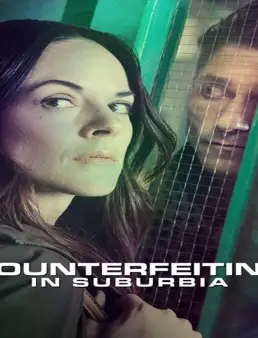 فيلم Counterfeiting in Suburbia 2018 مترجم
