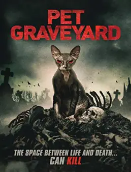 فيلم Pet Graveyard 2019 مترجم
