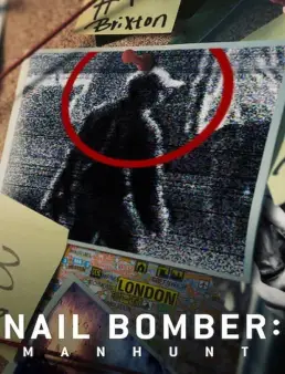 فيلم Nail Bomber: Manhunt 2021 مترجم