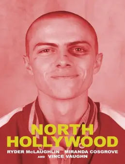 فيلم North Hollywood 2021 مترجم