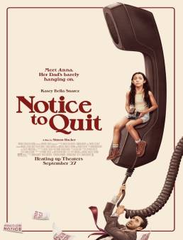 فيلم Notice to Quit 2024 مترجم