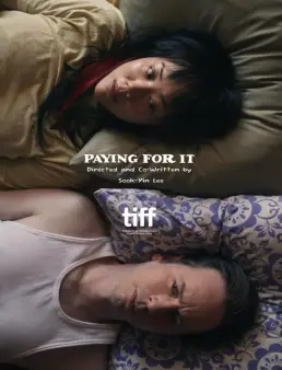 فيلم Paying for It 2025 مترجم