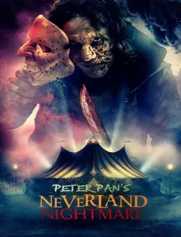 فيلم Peter Pan's Neverland Nightmare 2025 مترجم
