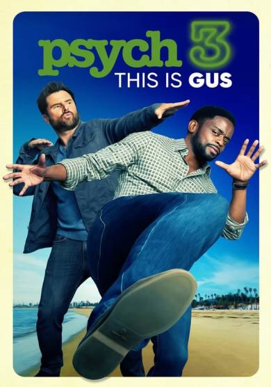 فيلم Psych 3: This Is Gus 2021 مترجم كامل