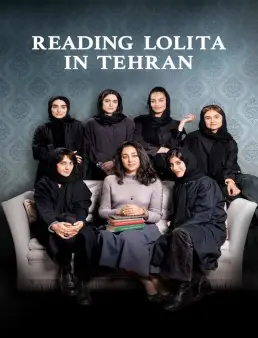 فيلم Reading Lolita in Tehran 2024 مترجم