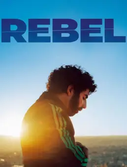 فيلم Rebel 2022 مترجم