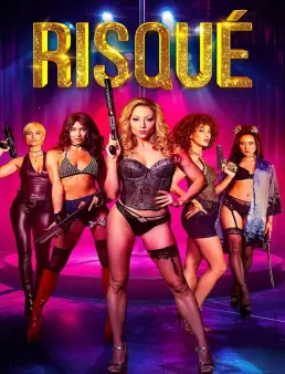 فيلم Risqué 2025 مترجم