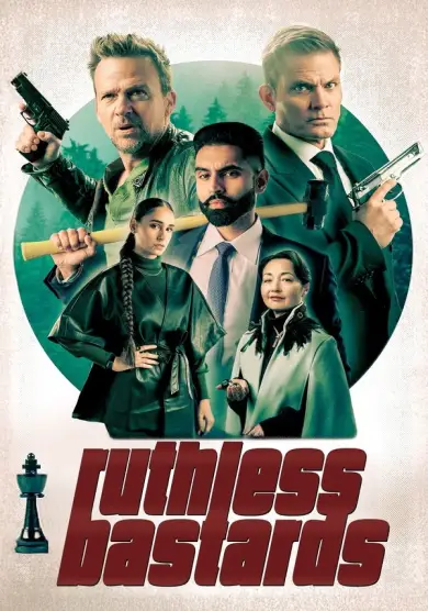 فيلم Ruthless Bastards 2025 مترجم