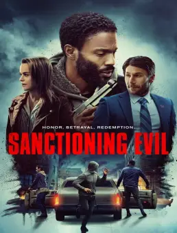 فيلم Sanctioning Evil 2022 مترجم