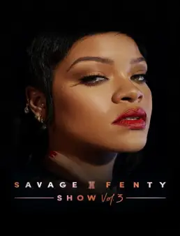 فيلم Savage X Fenty Show Vol. 3 2021 مترجم