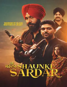 فيلم Shaunki Sardar 2025 مترجم