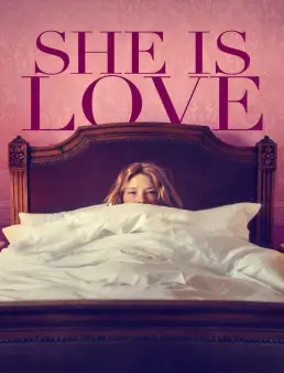 فيلم She Is Love 2023 مترجم