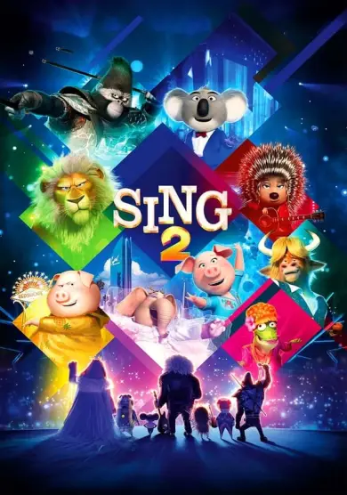 فيلم Sing 2 2021 مترجم