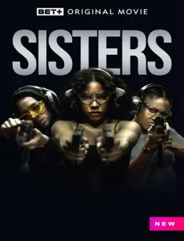فيلم Sisters 2023 مترجم