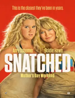 فيلم Snatched مترجم