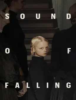 فيلم Sound of Falling 2025 مترجم