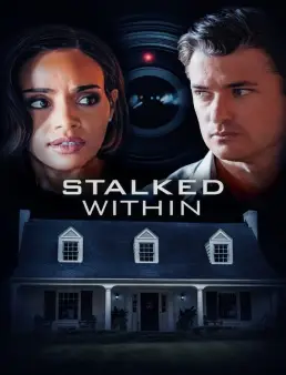 فيلم Stalked Within 2022 مترجم
