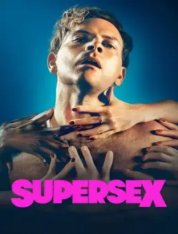 مسلسل Supersex الموسم 1 الحلقة 7 الاخيرة