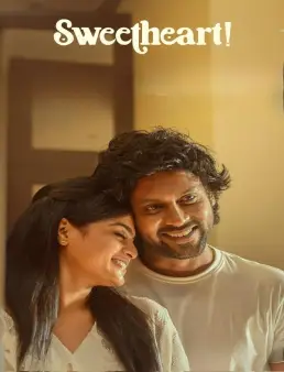 فيلم Sweetheart! 2025 مترجم