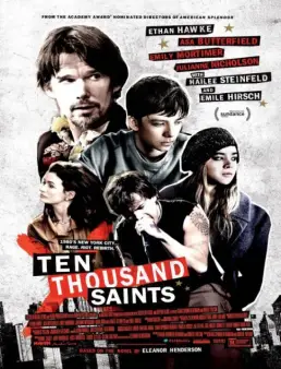 مشاهدة فيلم Ten Thousand Saints 2015 مترجم